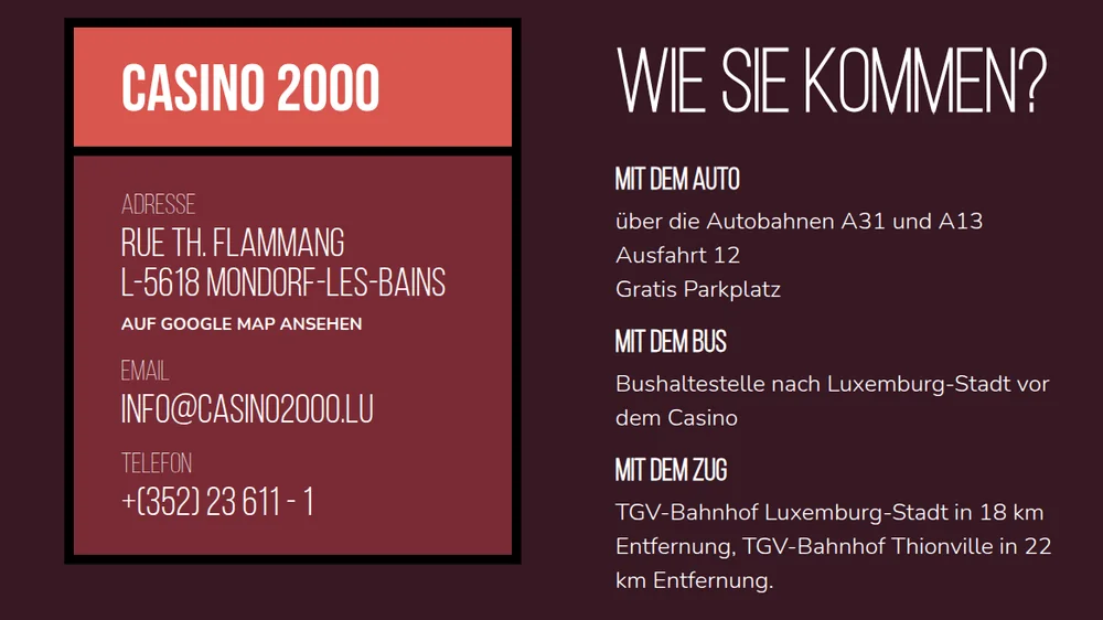 Adresse, Anfahrt mit Auto, Bus, Zug und Flugzeug sowie Öffnungszeiten des Casino 2000 in Mondorf-les-Bains